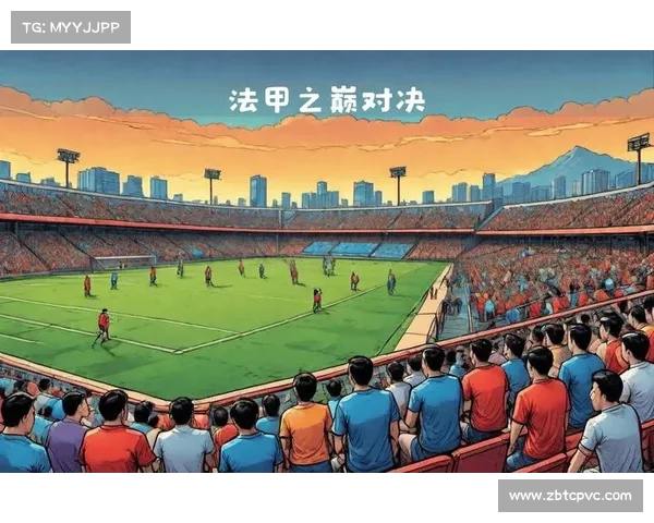 巴黎圣日耳曼崛起之路：重建法甲王朝的挑战与成功之道